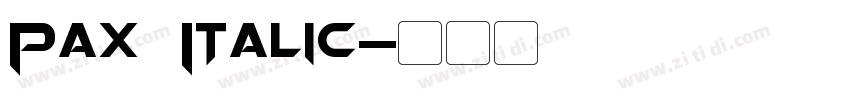 Pax Italic字体转换